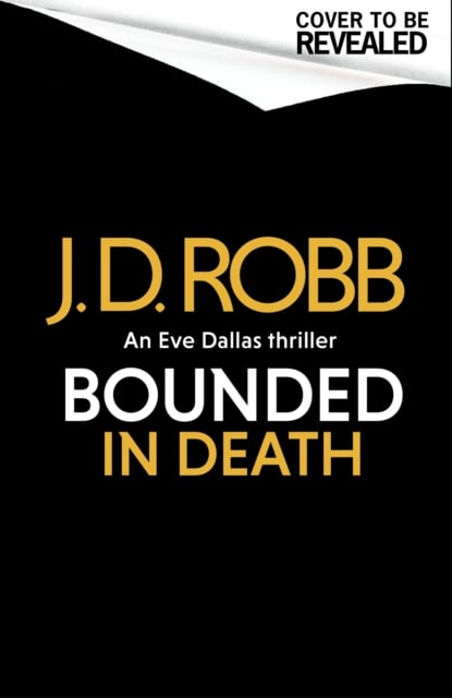Book cover of Bonded in Death: An Eve Dallas thriller (In Death 60)