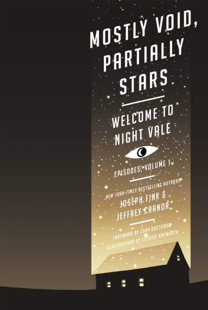 Book cover of Mostly Void, Partially Stars: Welcome to Night Vale Episodes, Volume 1