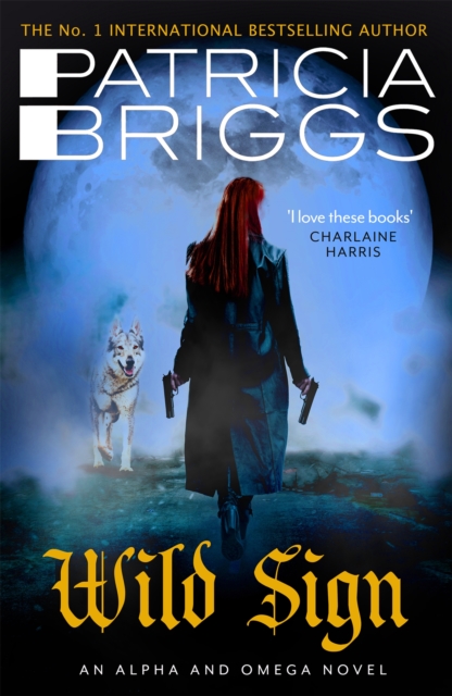 Wild Sign by Patricia Briggs Shakespeare Company