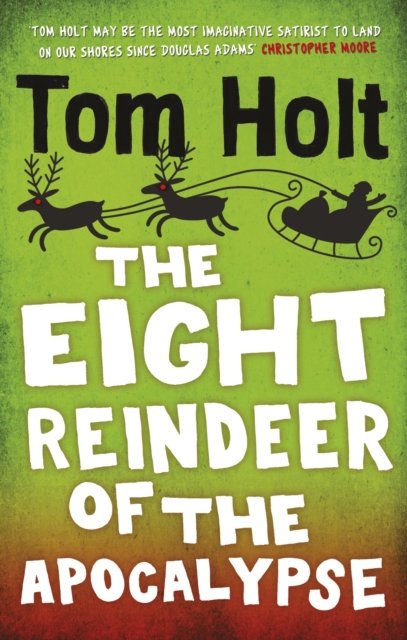 Book cover of The Eight Reindeer of the Apocalypse