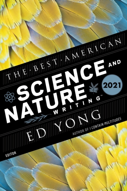 Book cover of The Best American Science And Nature Writing 2021