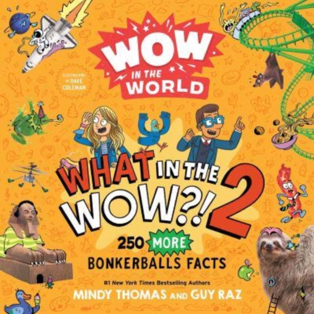 Book cover of Wow in the World: What in the Wow?! 2