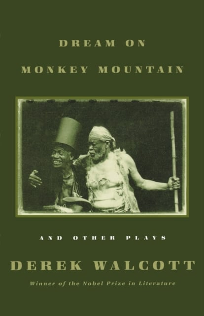 Book cover of "Dream on Monkey Mountain" and Other Plays