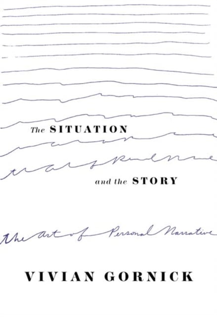 Book cover of The Situation and the Story