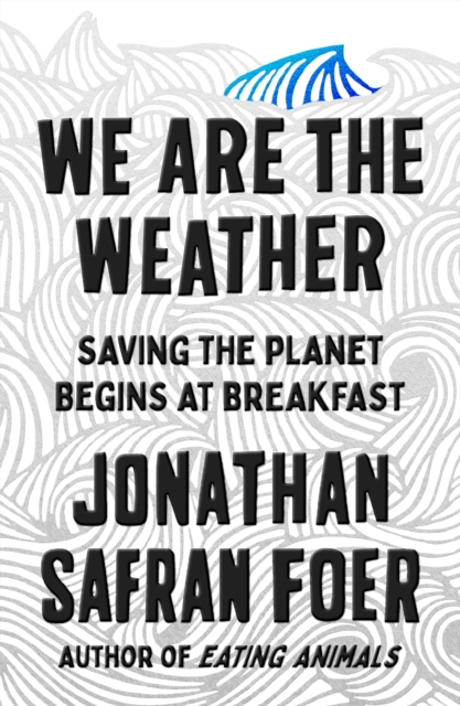 Book cover of We Are the Weather