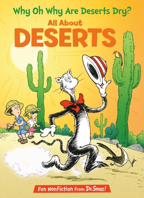 Book cover of Why Oh Why Are Deserts Dry? All About Deserts