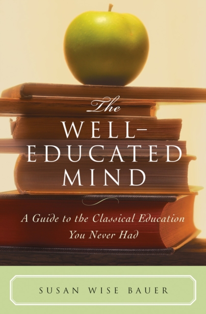 Book cover of The Well-Educated Mind