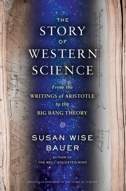 Book cover of The Story of Western Science