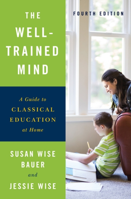 Book cover of The Well-Trained Mind