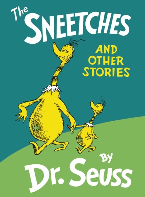Book cover of The Sneetches and Other Stories