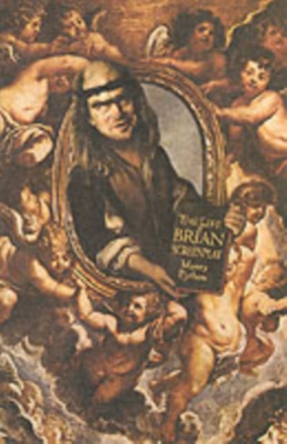 Book cover of Monty Python's Life of Brian, The (of Nazareth): Screenplay
