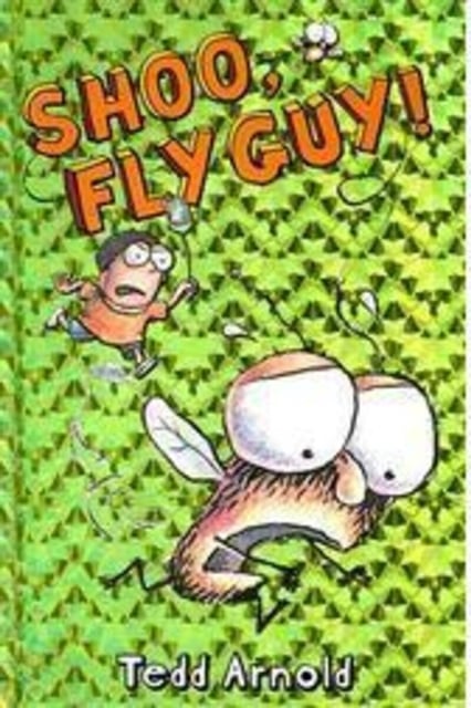 Book cover of Shoo, Fly Guy! (Fly Guy #3)