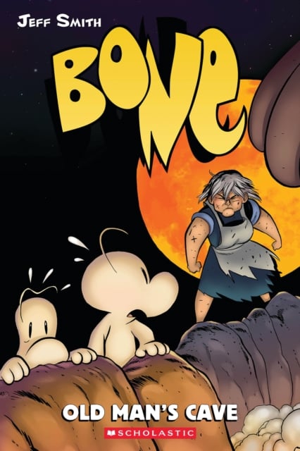 Book cover of Bone #6: Old Man's Cave