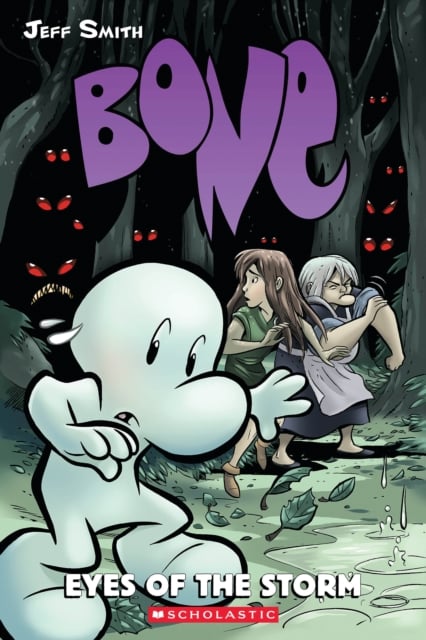 Book cover of Bone #3: Eyes of the Storm