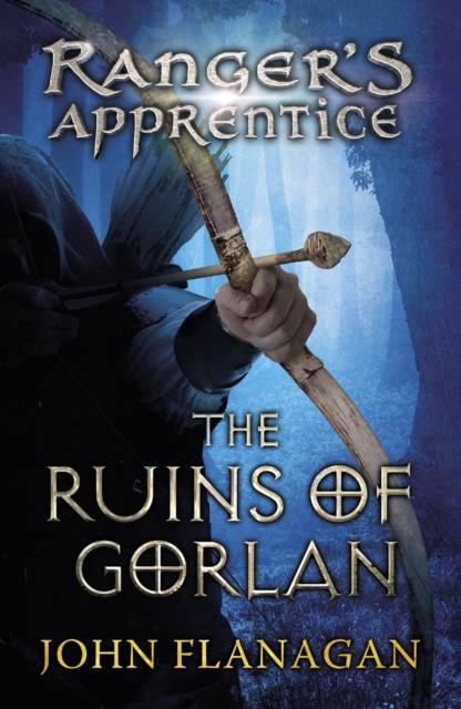 Book cover of The Ruins of Gorlan (Ranger's Apprentice Book 1 )