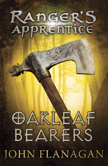 Book cover of Oakleaf Bearers (Ranger's Apprentice Book 4)