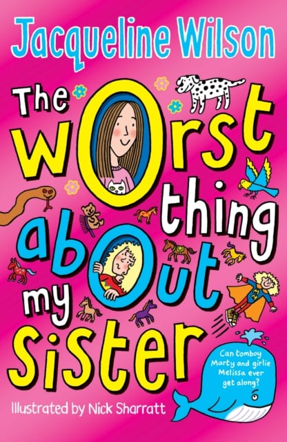 Book cover of The Worst Thing About My Sister