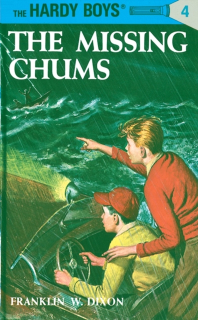 Book cover of Hardy Boys 04: the Missing Chums