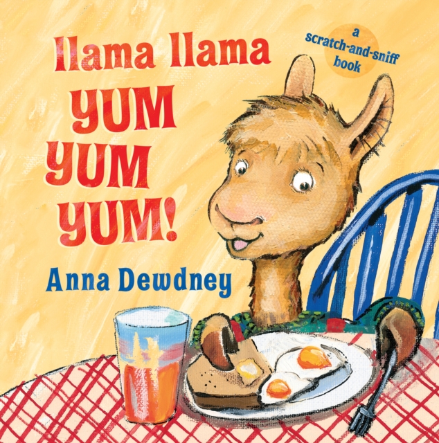 Book cover of Llama Llama Yum Yum Yum!
