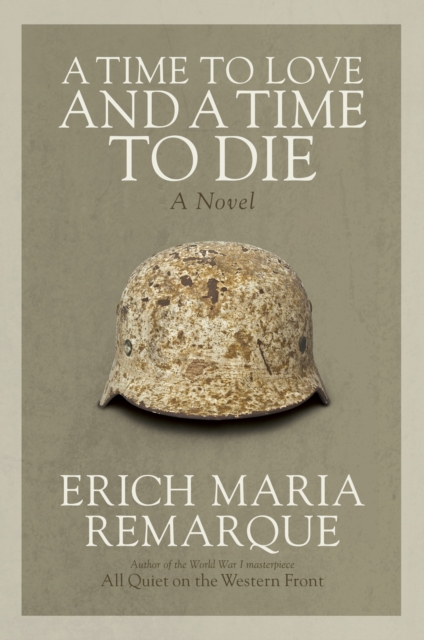 Book cover of A Time to Love and a Time to Die