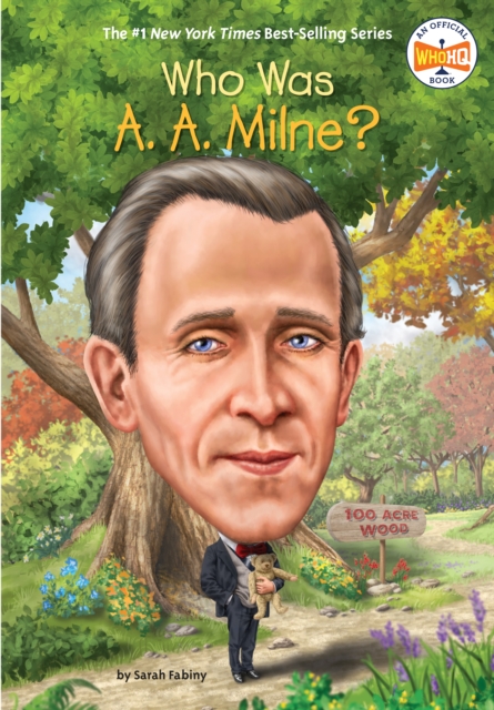 Book cover of Who Was A. A. Milne?