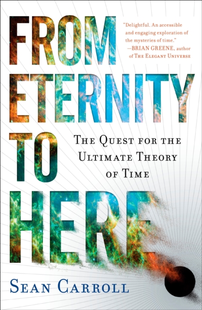 Book cover of From Eternity to Here