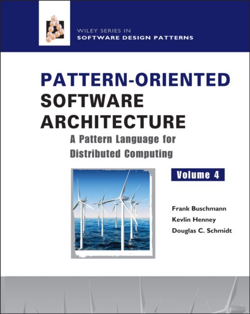 Book cover of Pattern-Oriented Software Architecture, A Pattern Language for Distributed Computing