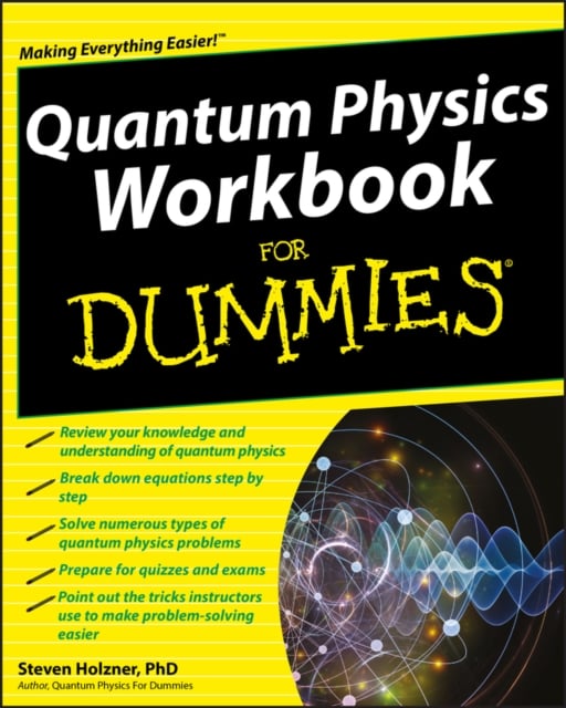 Book cover of Quantum Physics Workbook For Dummies