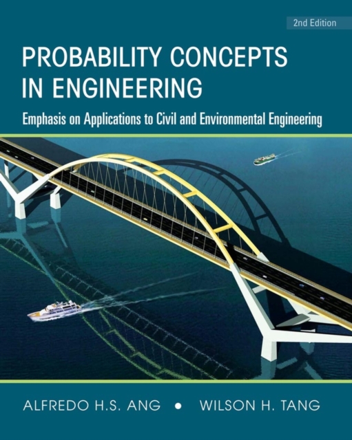Book cover of Probability Concepts in Engineering: Emphasis on Applications to Civil and Environmental Engineering, 2e Instructor Site