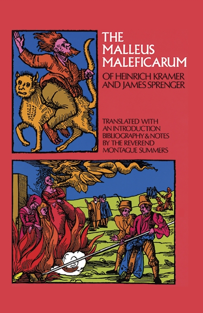 Book cover of The Malleus Maleficarum