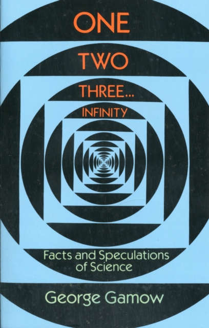 Book cover of One, Two, Three...Infinity