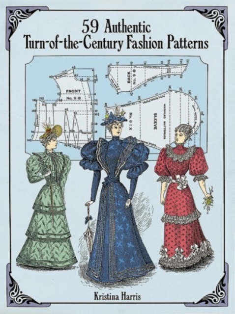 Book cover of 59 Authentic Turn-of-the-Century Fashion Patterns
