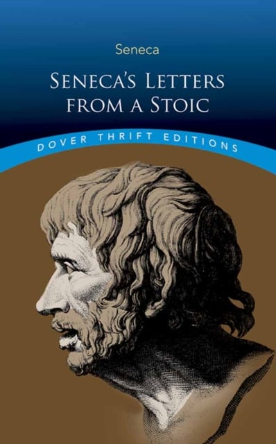 Book cover of Seneca'S Letters from a Stoic