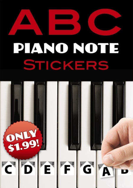 A B C Piano Note Stickers by Inc. Dover Publications, Dover Publications,  Inc.