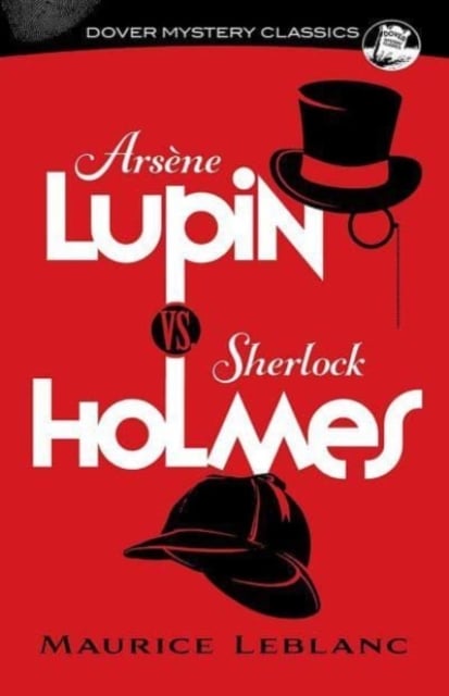 Book cover of ArseNe Lupin vs. Sherlock Holmes