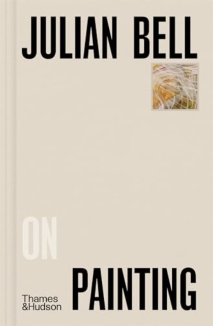 Book cover of Julian Bell on Painting