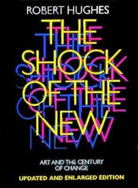 Book cover of The Shock of the New