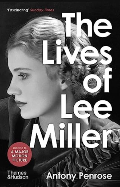  Lee Miller. Photographies: PHOTOGRAPHIES - Penrose, Antony -  Livres