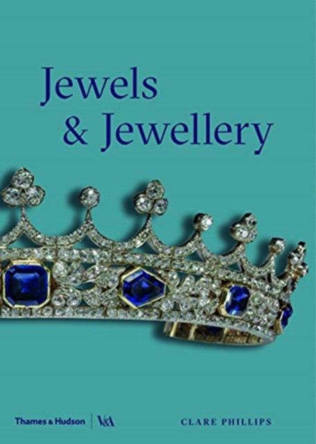 Book cover of Jewels & Jewellery (Victoria and Albert Museum)