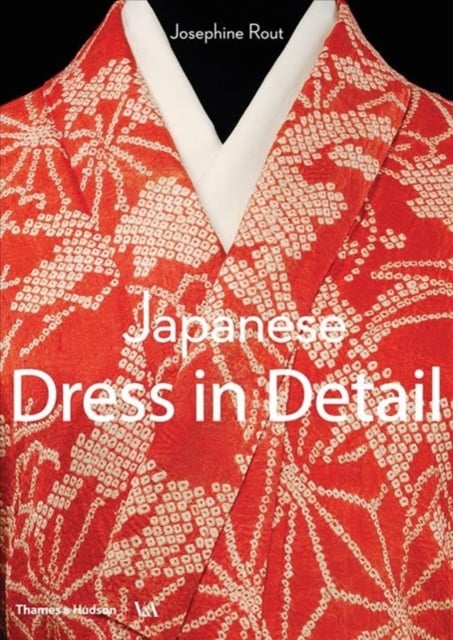 Book cover of Japanese Dress in Detail