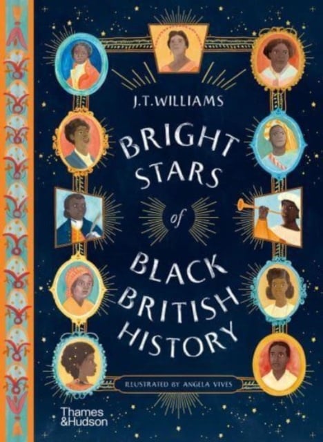 Book cover of Bright Stars of Black British History