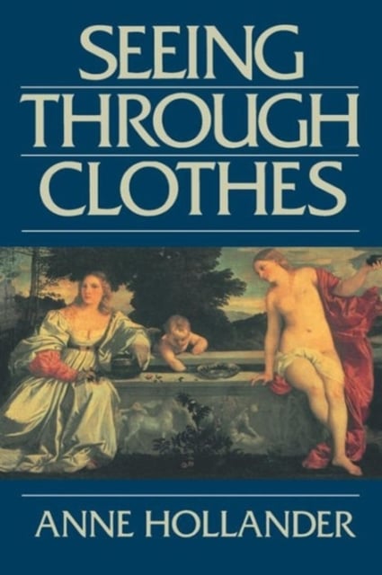 Book cover of Seeing Through Clothes