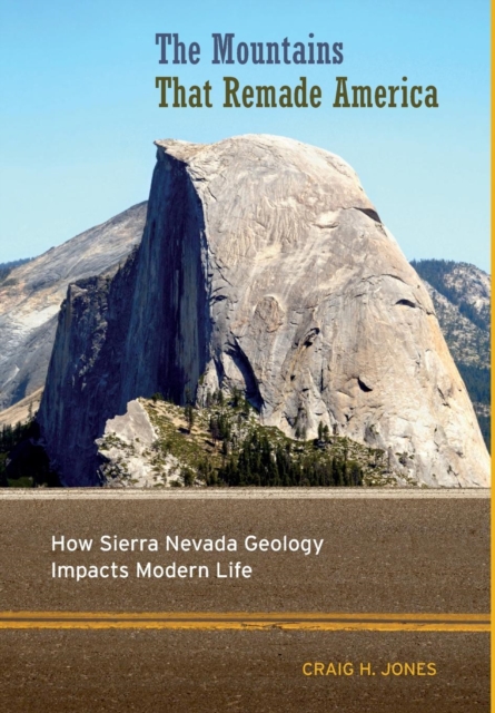 Book cover of The Mountains That Remade America