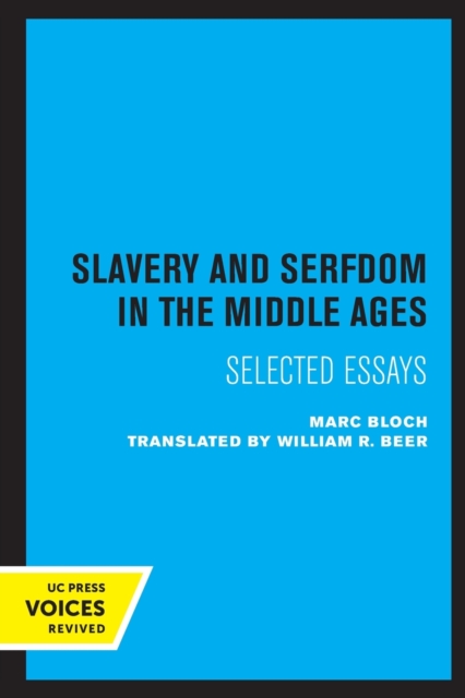 Book cover of Slavery and Serfdom in the Middle Ages