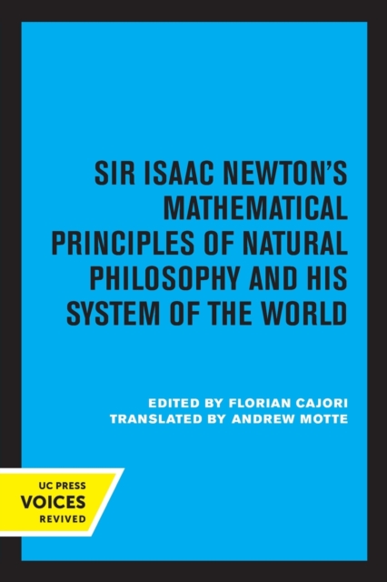 Book cover of Sir Isaac Newton's Mathematical Principles of Natural Philosophy and His System of the World