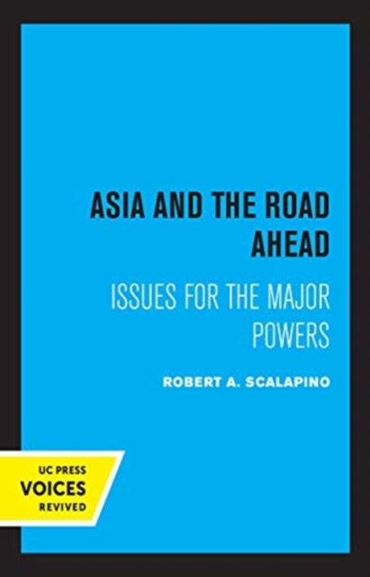 Book cover of Asia and the Road Ahead
