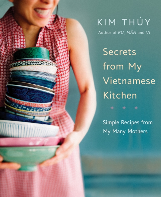 Book cover of Secrets From My Vietnamese Kitchen
