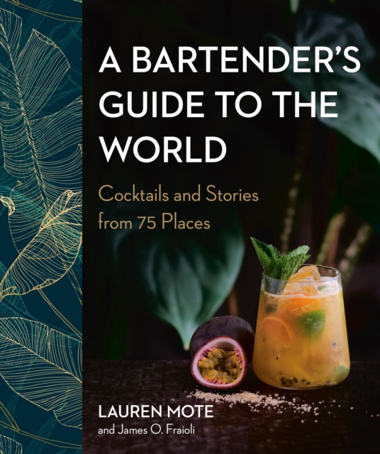 Book cover of A Bartender's Guide To The World