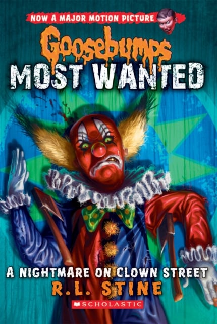 Book cover of A Nightmare on Clown Street (Goosebumps Most Wanted #7)