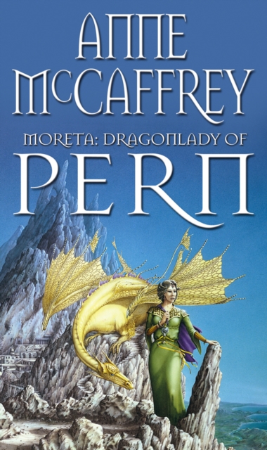 Book cover of Moreta - Dragonlady Of Pern